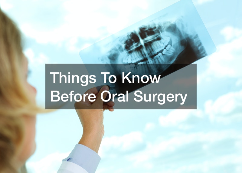 Things To Know Before Oral Surgery