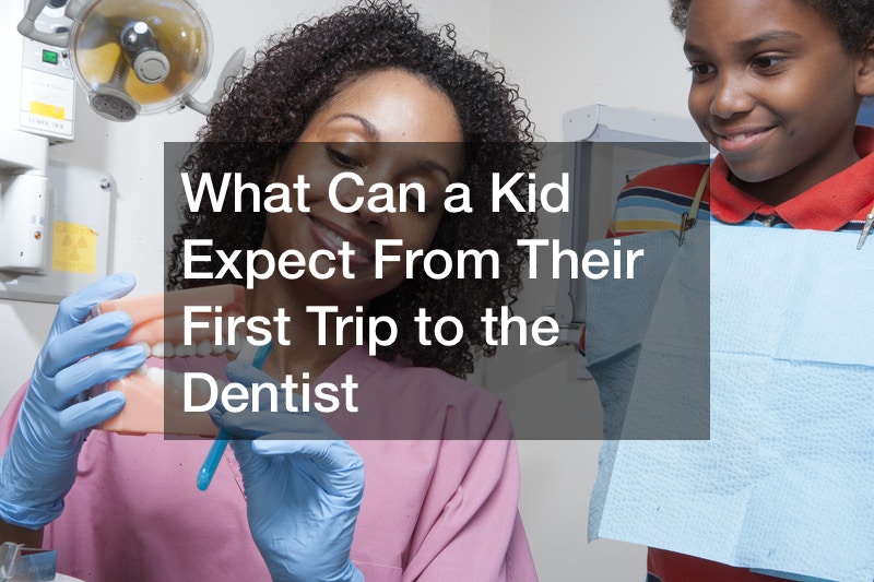 What Can a Kid Expect From Their First Trip to the Dentist