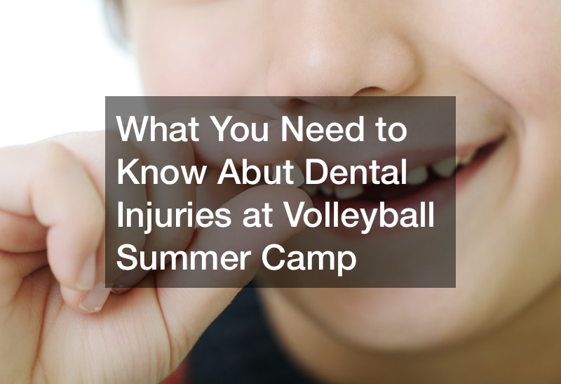 What You Need to Know Abut Dental Injuries at Volleyball Summer Camp