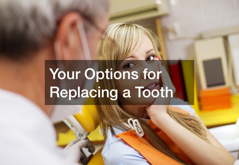Your Options for Replacing a Tooth