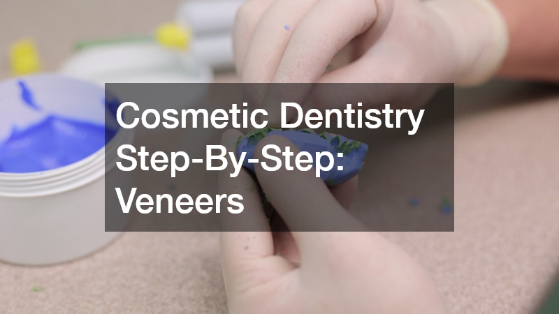 Cosmetic Dentistry Step-By-Step Veneers